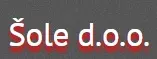 ŠOLE d. o. o.