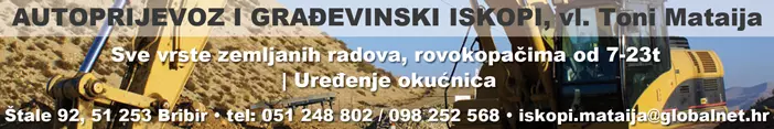 AUTOPRIJEVOZ, GRAĐEVINSKI ISKOPI, VL. TONI MATAIJA