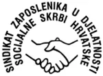 SINDIKAT ZAPOSLENIKA U DJELATNOSTI SOCIJALNE SKRBI HRVATSKE