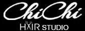 CHICHI HAIR STUDIO