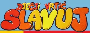 DJEČJI VRTIĆ SLAVUJ