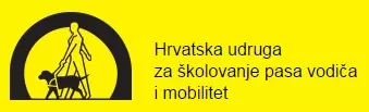HRVATSKA UDRUGA ZA ŠKOLOVANJE PASA VODIĆA I MOBILITET