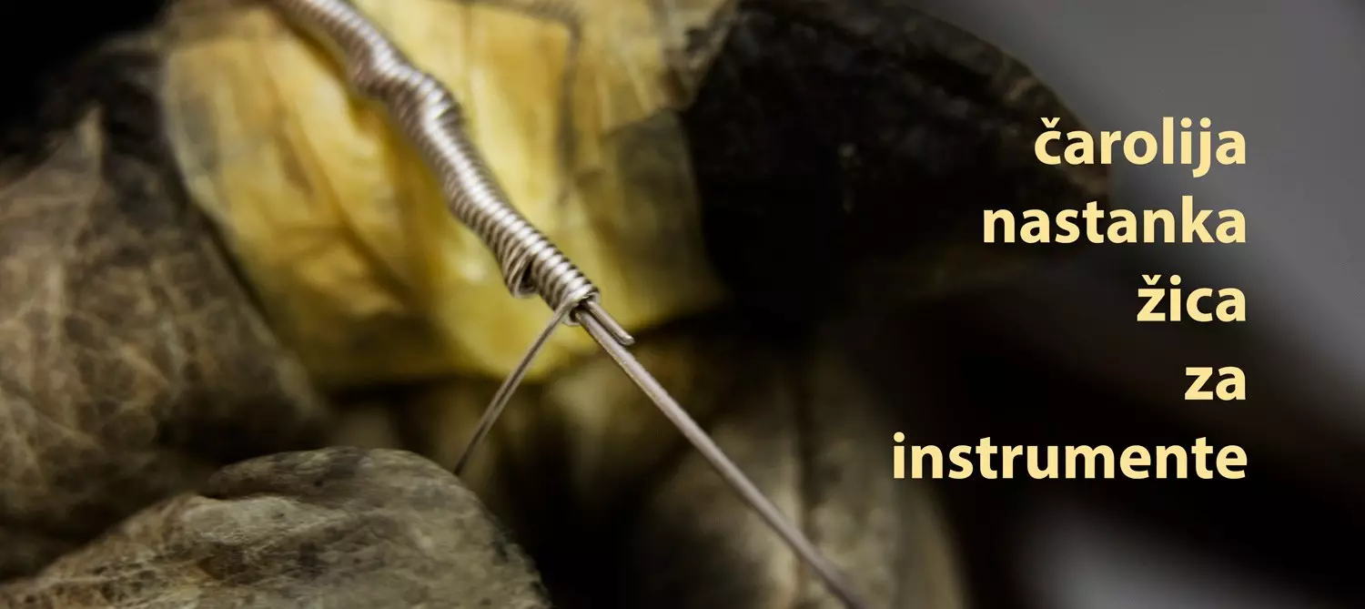 Proizvodnja žica za tradicionalne muzičke instrumente grad Zagreb, Hrvatska