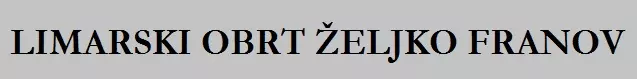 LIMARSKI OBRT ŽELJKO FRANOV