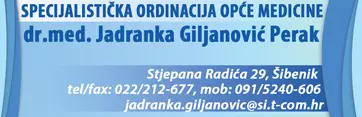 SPECIJALISTIČKA ORDINACIJA OPĆE MEDICINE JADRANKA GILJANOVIĆ PERAK, DR. MED.
