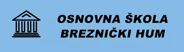 OSNOVNA ŠKOLA BREZNIČKI HUM