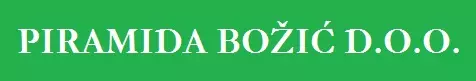 PIRAMIDA BOŽIĆ  D.O.O.