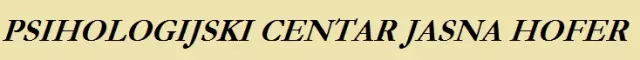PSIHOLOGIJSKI CENTAR JASNA HOFER