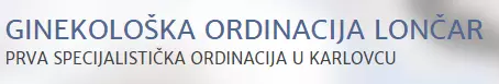 GINEKOLOŠKA ORDINACIJA DR. IGOR LONČAR
