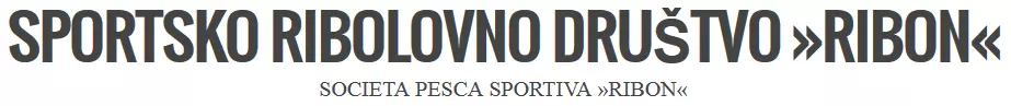 SPORTSKO RIBOLOVNO DRUŠTVO RIBON