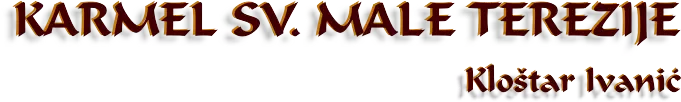 KARMEL SV. MALE TEREZIJE