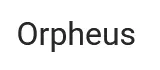 ORPHEUS