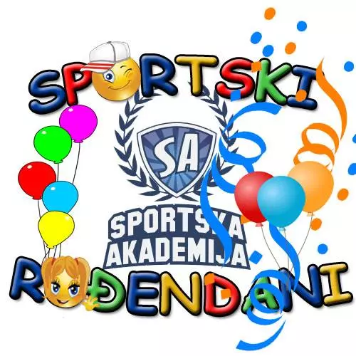 SPORTSKO NUTRICIONISTIČKA ROĐENDAONICA SPORTSKA AKADEMIJA