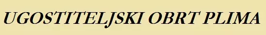 UGOSTITELJSKI OBRT -quot;PLIMA-quot;