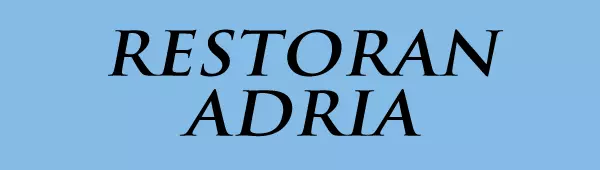 RESTORAN ADRIA