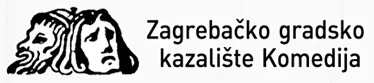 ZAGREBAČKO GRADSKO KAZALIŠTE KOMEDIJA