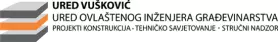 URED OVLAŠTENOG INŽENJERA GRAĐEVINARSTVA ZORANA ZARATIN VUŠKOVIĆ