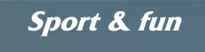 SPORT - FUN