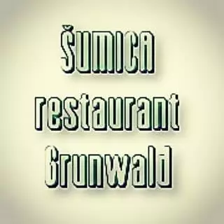 ŠUMICA RESTAURANT GRUNWALD