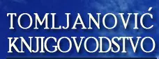 TOMLJANOVIĆ KNJIGOVODSTVO D.O.O.